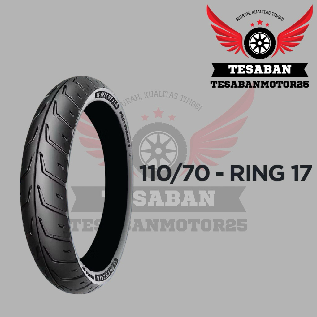 Ban Motor Ring 17 - 110/70 (Ban Motor DEPAN Xabre, Byson FI, MT25, R25, Ninja 250, CBR 250. Ban Moto