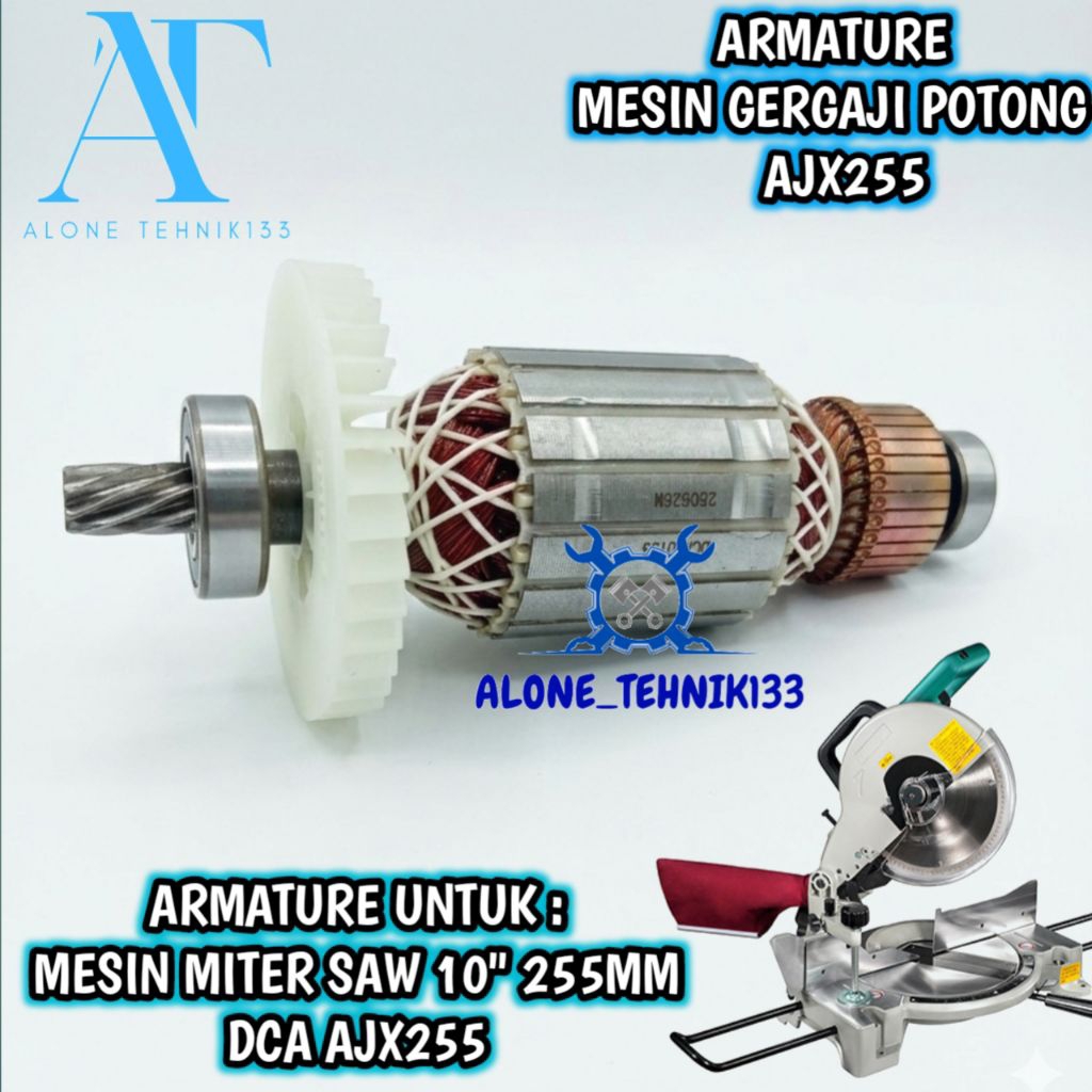 ARMATURE ANGKER MESIN MITTER SAW DCA AJX255 ANGKER MESIN MITER SAW 10" DCA AJX255 ROTOR DINAMO MESIN