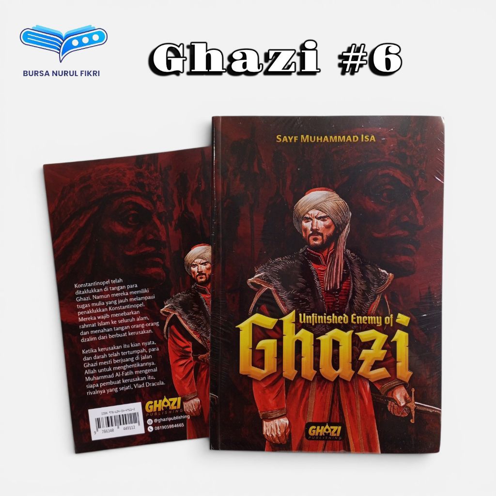 Unfinished Enemy of GHAZI #6 Sayf Muhammad Isa