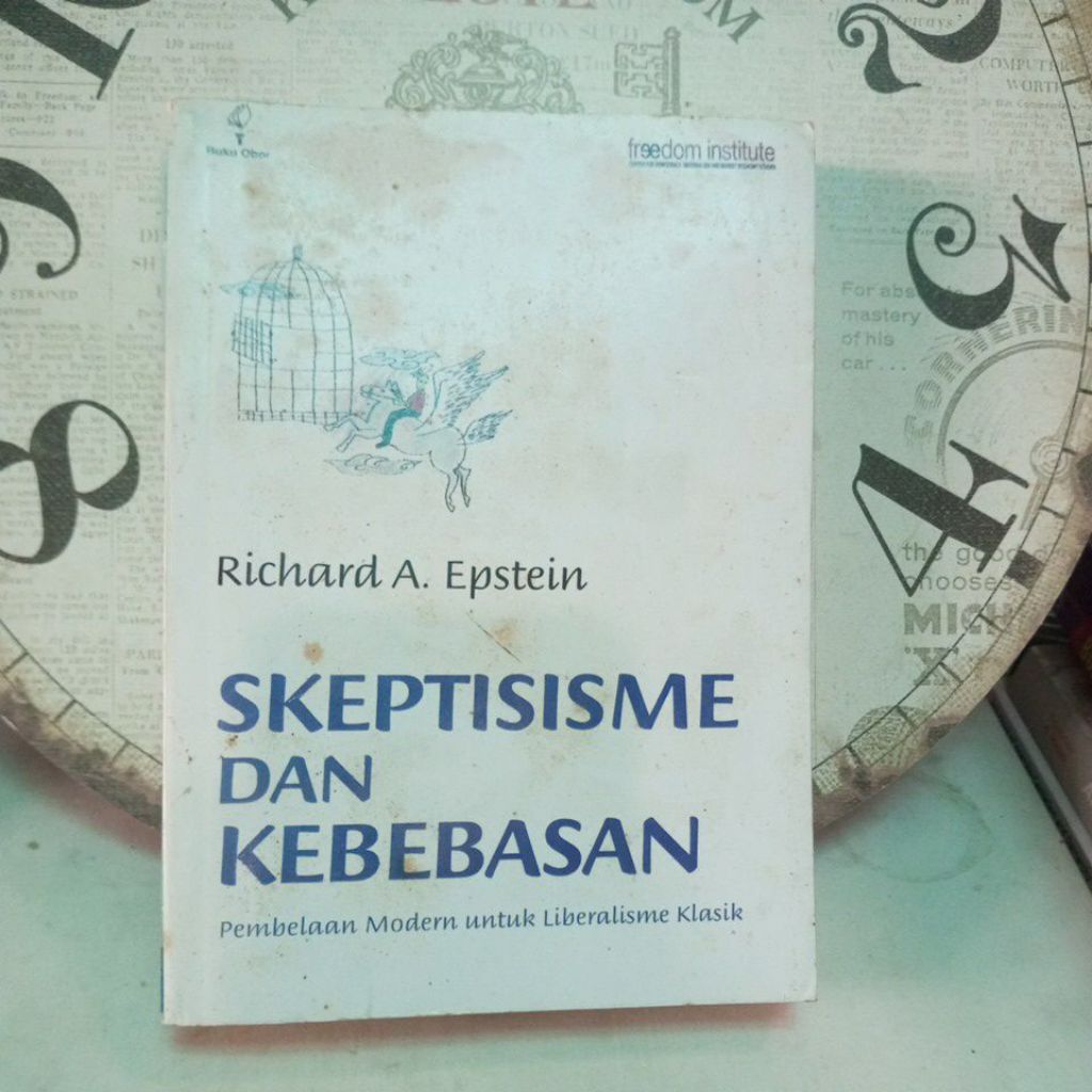 buku skeptisisme dan kebebasan oleh richard a. epstein