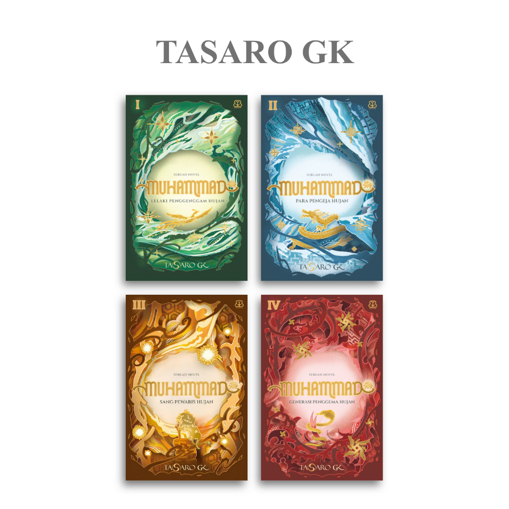 Buku Keempat dari Novel Biografi Muhammad Generasi Penggema Hujan Tasaro GK