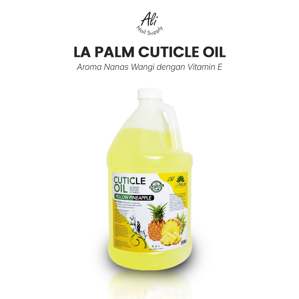 [ALI NAIL FAVORITE] La Palm Cuticle Oil Pineapple Nanas Vitamin E Perawatan Kuku Kering 500ml 3785ml
