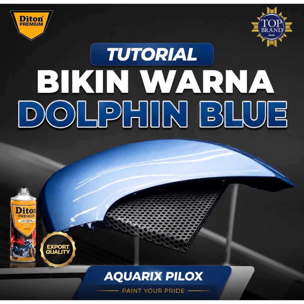 Pilox Biru Muda Diton Premium Amazing Blue* Paket Dolphin Blue || Cat Semprot Body Motor Rangka Moto