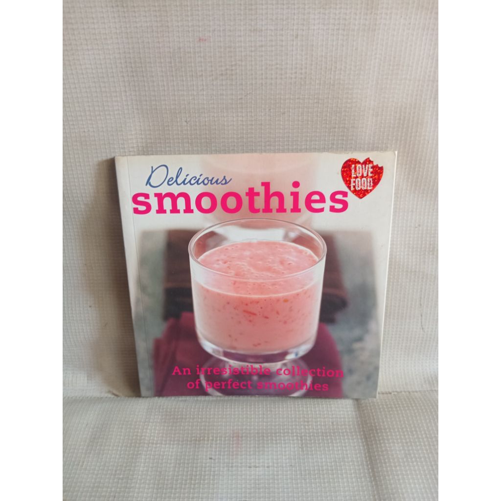 BUKU RESEP MINUMAN - Delicious Smoothies
