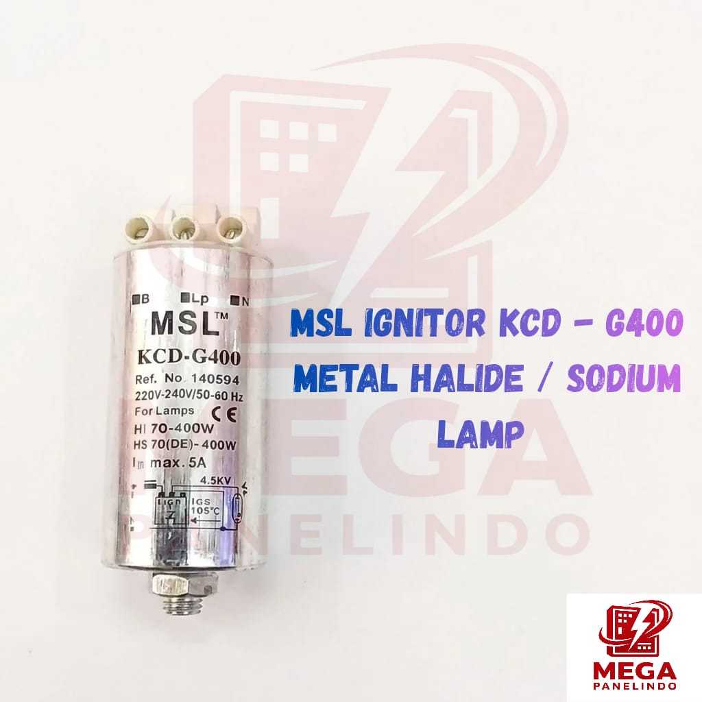 MSL ignitor lampu metal halide  -  70w -  400W - 220V / sodium lamp
