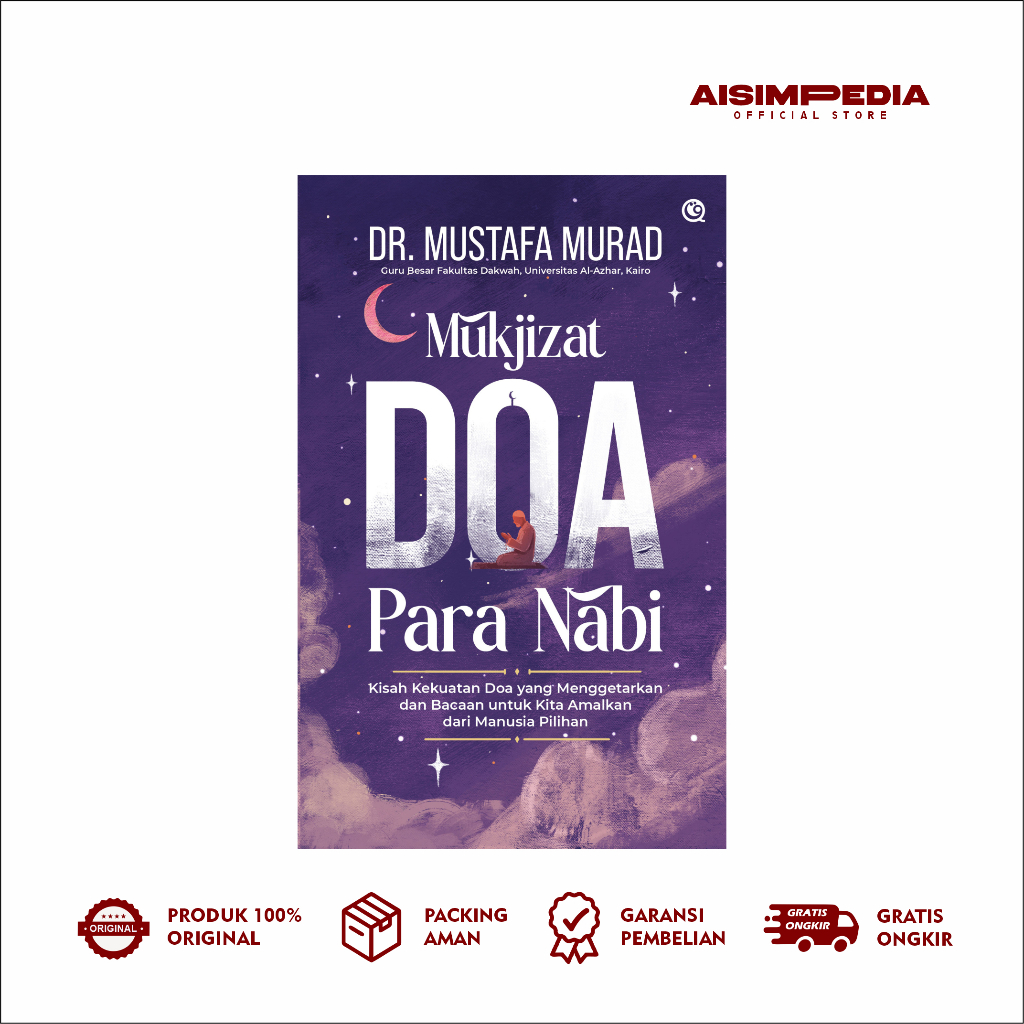 AISIMPEDIA - Buku Keislaman Mukjizat Doa Para Nabi - Dr. Mustafa Murad - Qaf
