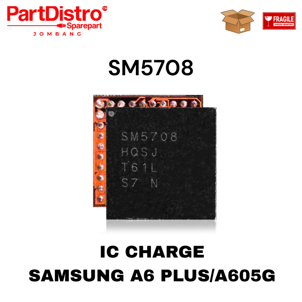 IC CHARGE IC CAS SAMSUNG A6 PLUS / A605G SM5708