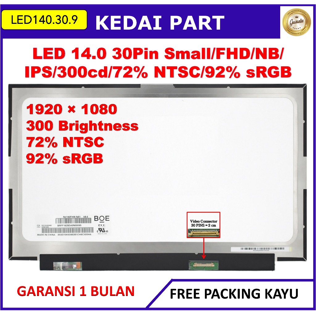 LCD LED 14.0 14 Inch 30 Pin 30pin Small Narrow IPS FHD Full HD 300cd 72% NTSC No Bracket Kuping Baut