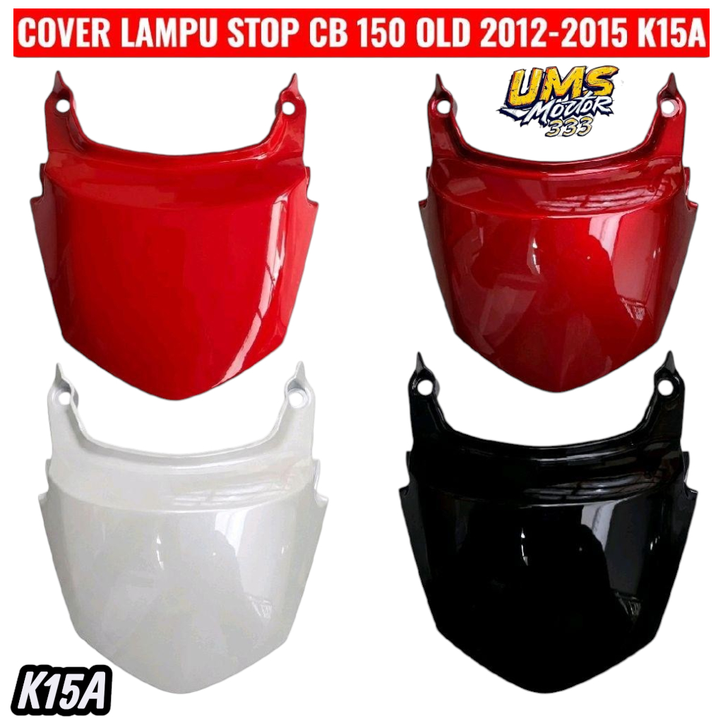 cover tail cover lampu stop cb 150 old pet stop K15A warna hitam putih merah marun berkualitas 83450