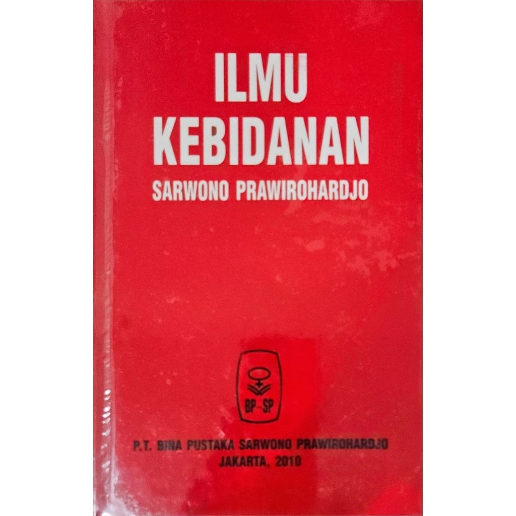 Ilmu Kebidanan Sarwono Prawirohardjo