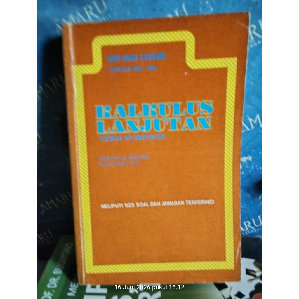 ORIGINAL BUKU SERI BUKU SCHAUM TEORI DAN SOAL-SOAL KALKULUS LANJUTAN