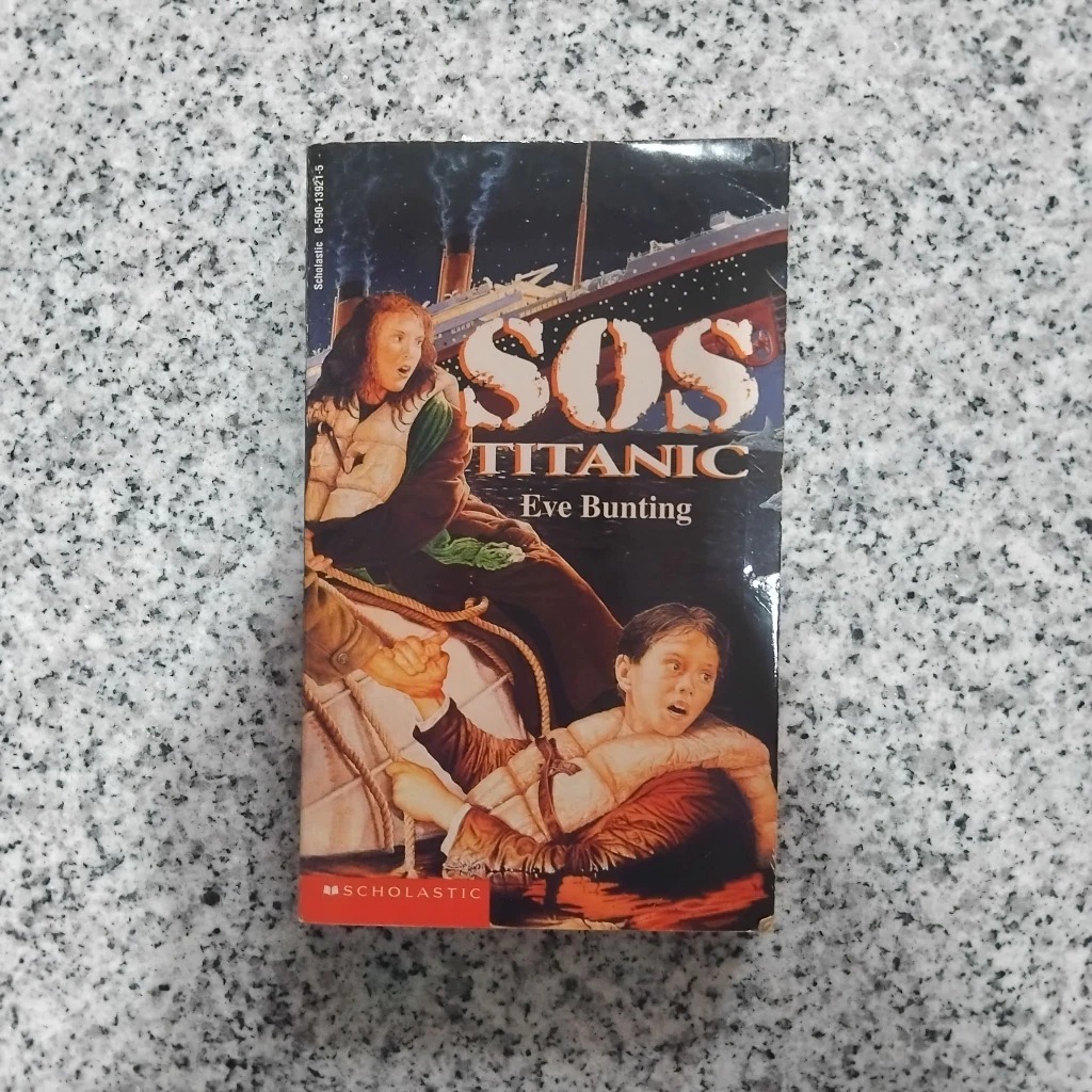 SOS Titanic Eve Bunting English Novel Original