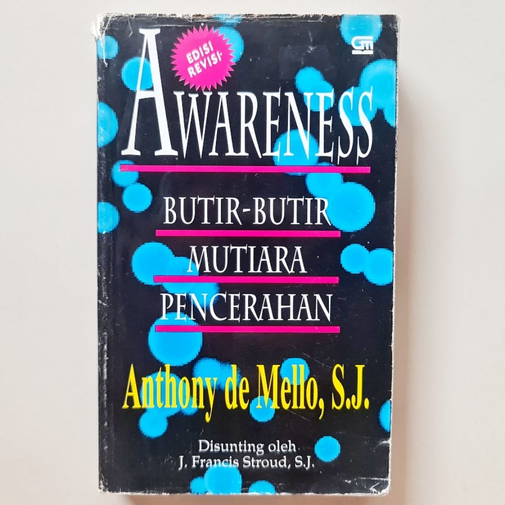 Buku "Awareness: Butir-Butir Mutiara Pencerahan" karya Anthony de Mello, S.J. | Edisi Revisi | Disun