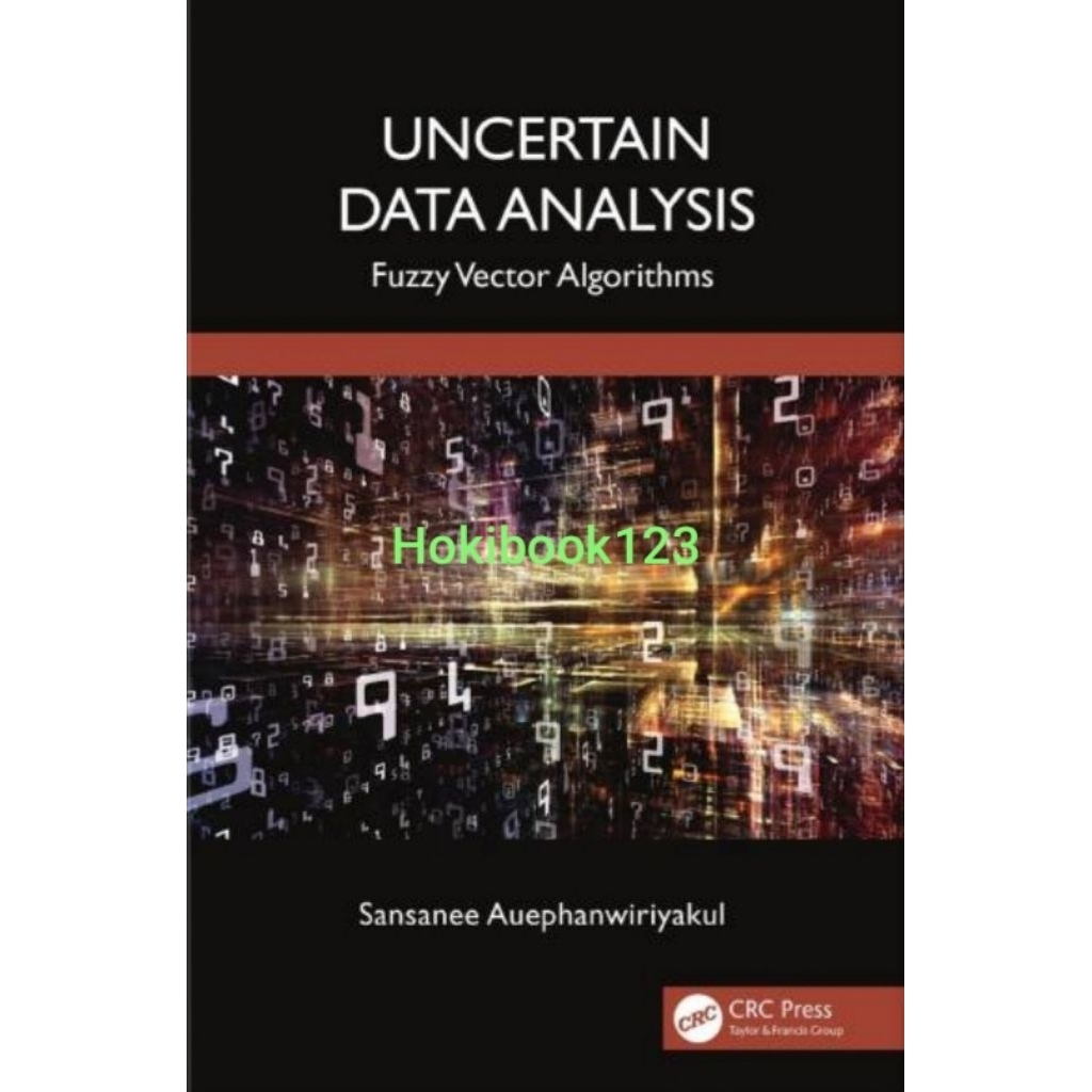 Buku Uncertain Data Analysis: Fuzzy Vector Algorithms