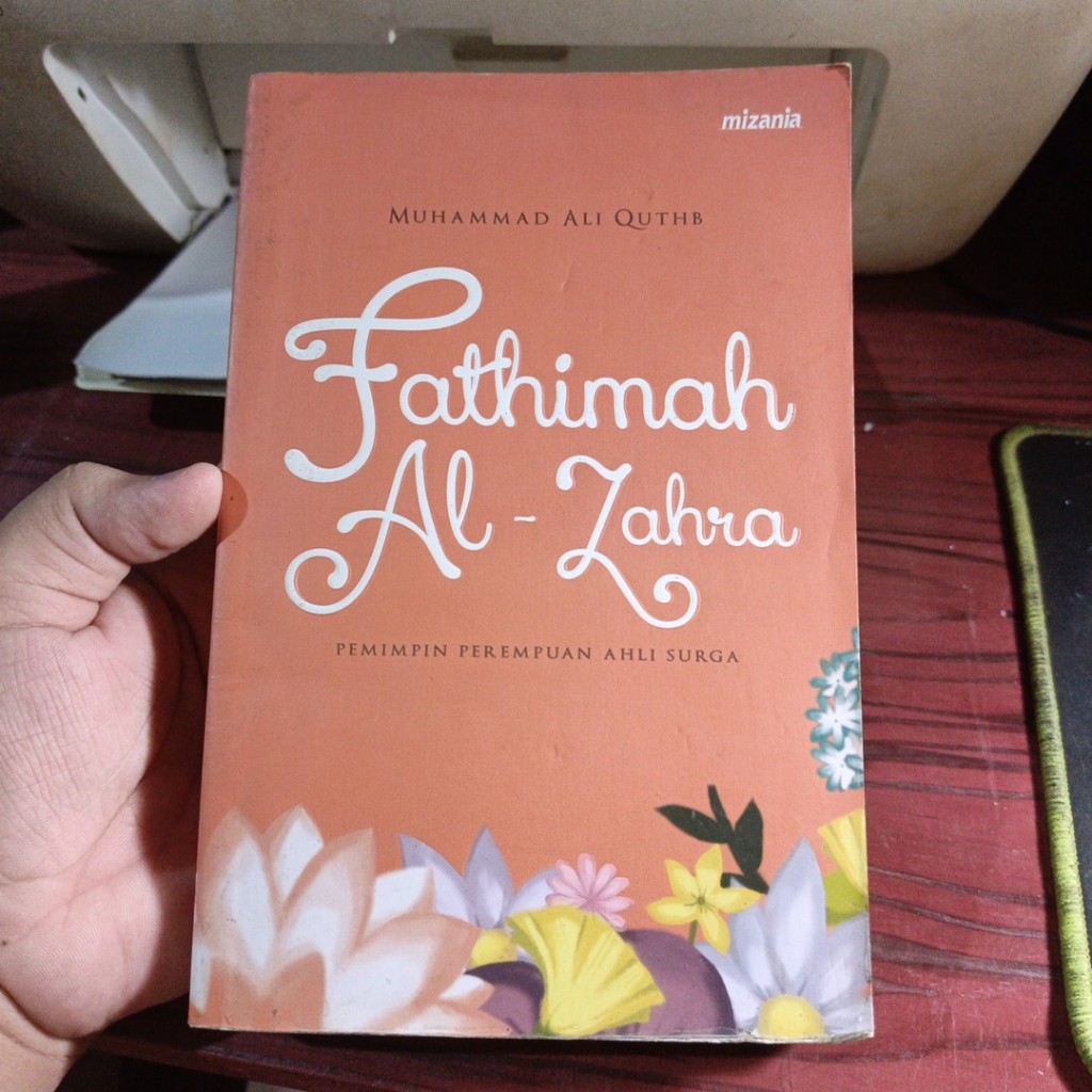 [Preloved] Fathimah Al-Zahra Pemimpin Perempuan Ahli Surga Muhammad Ali Quthb