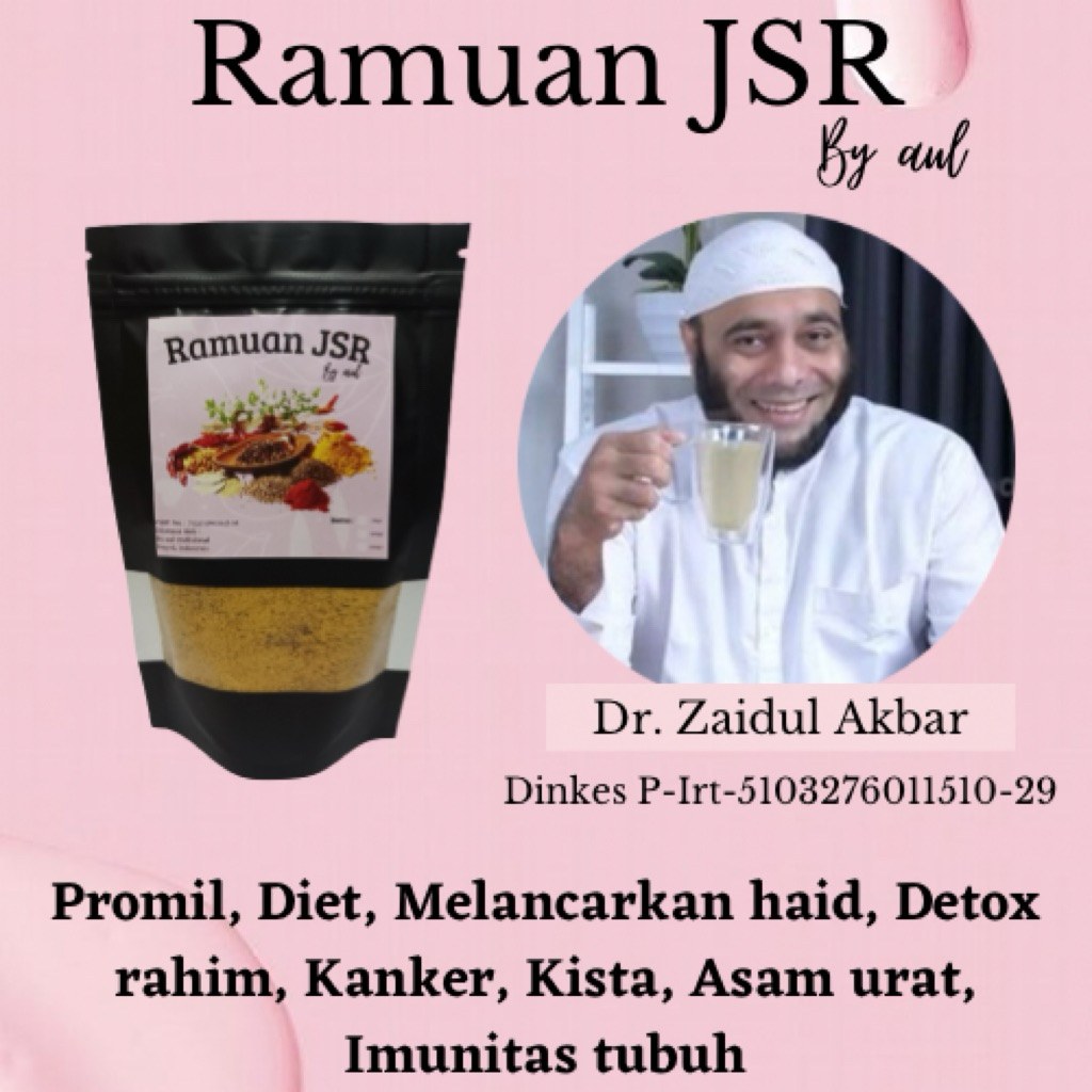 (BPOM) RAMUAN JSR by aul Dr. ZAIDUL AKBAR | RAMUAN JSR ULTIMATE | RAMUAN PROMIL | PROMIL | IMUN | JE