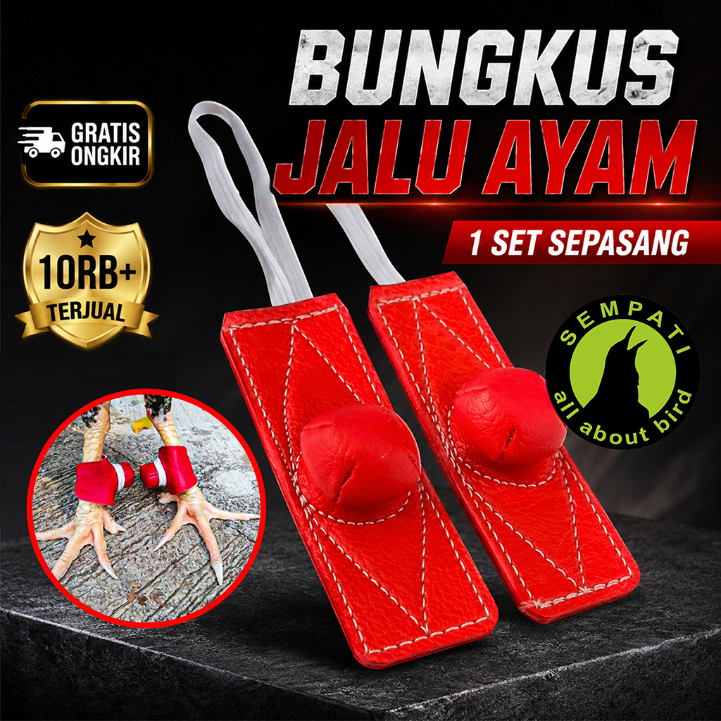 SEMPATI Bungkus Jalu Ayam Bangkok 1 Set Sepasang Isi 2 pcs Pelindung Taji Ayam Sarung Jalu Tutup Pen