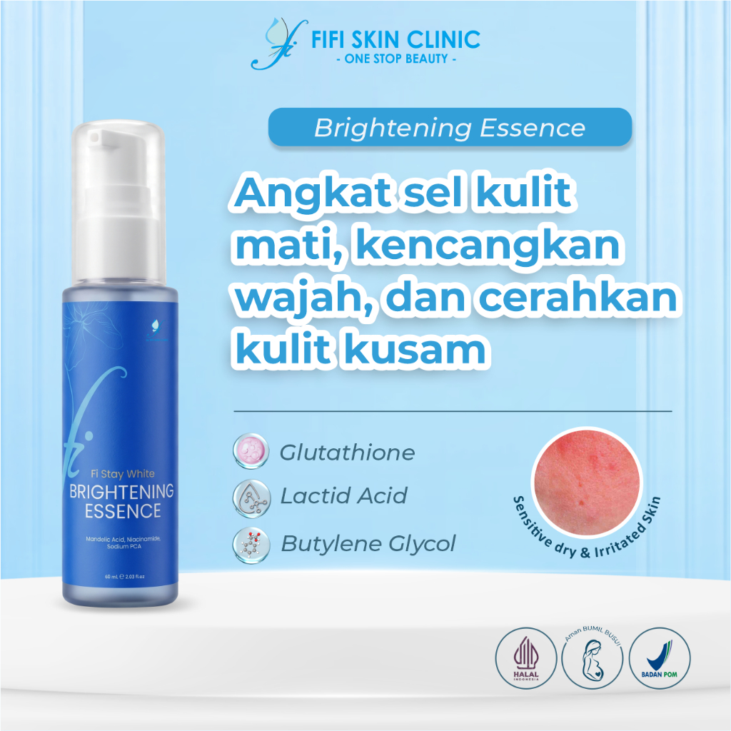 FI STAY BRIGHTENING ESSENCE dr Fifi Festiany FIFI SKIN CLINIC / Toner Pencerah Wajah