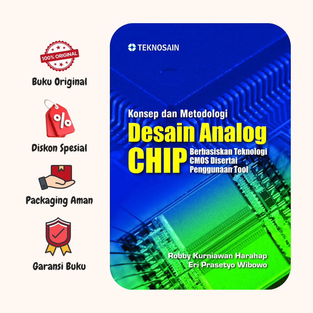 BUKU KONSEP DAN METODOLOGI DESAIN ANALOG CHIP - ROBBY KURNIAWAN HARAHAP -  TEKNOSAIN - md