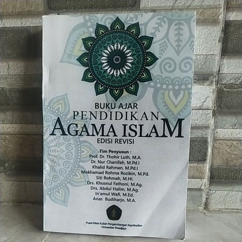 (PRELOVED) Buku Ajar Pendidikan Agama Islam UB Edisi Revisi