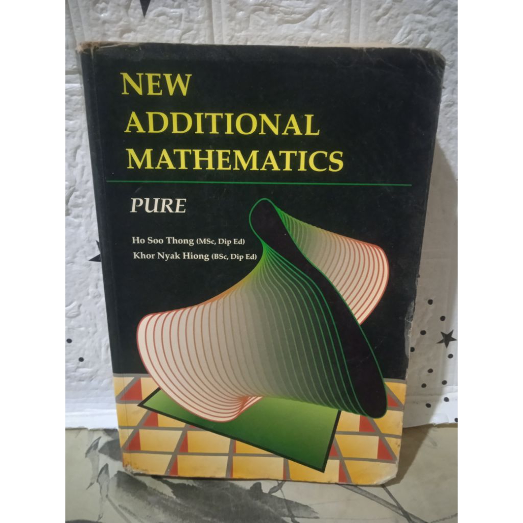 BUKU NEW ADDITIONAL MATHEMATICS
