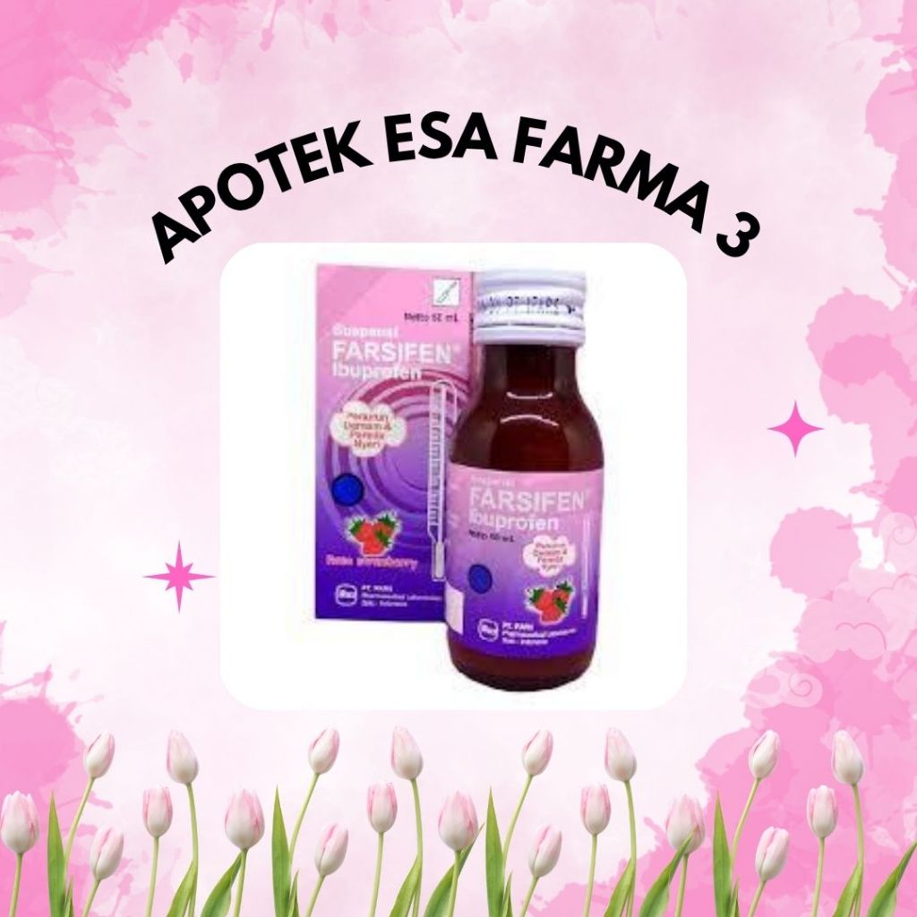 Farsifen Sirup 60ml - Farsipen Sirup Obat Penurun Panas Demam / Sakit Gigi Anak / Parsipen Ibuprofen