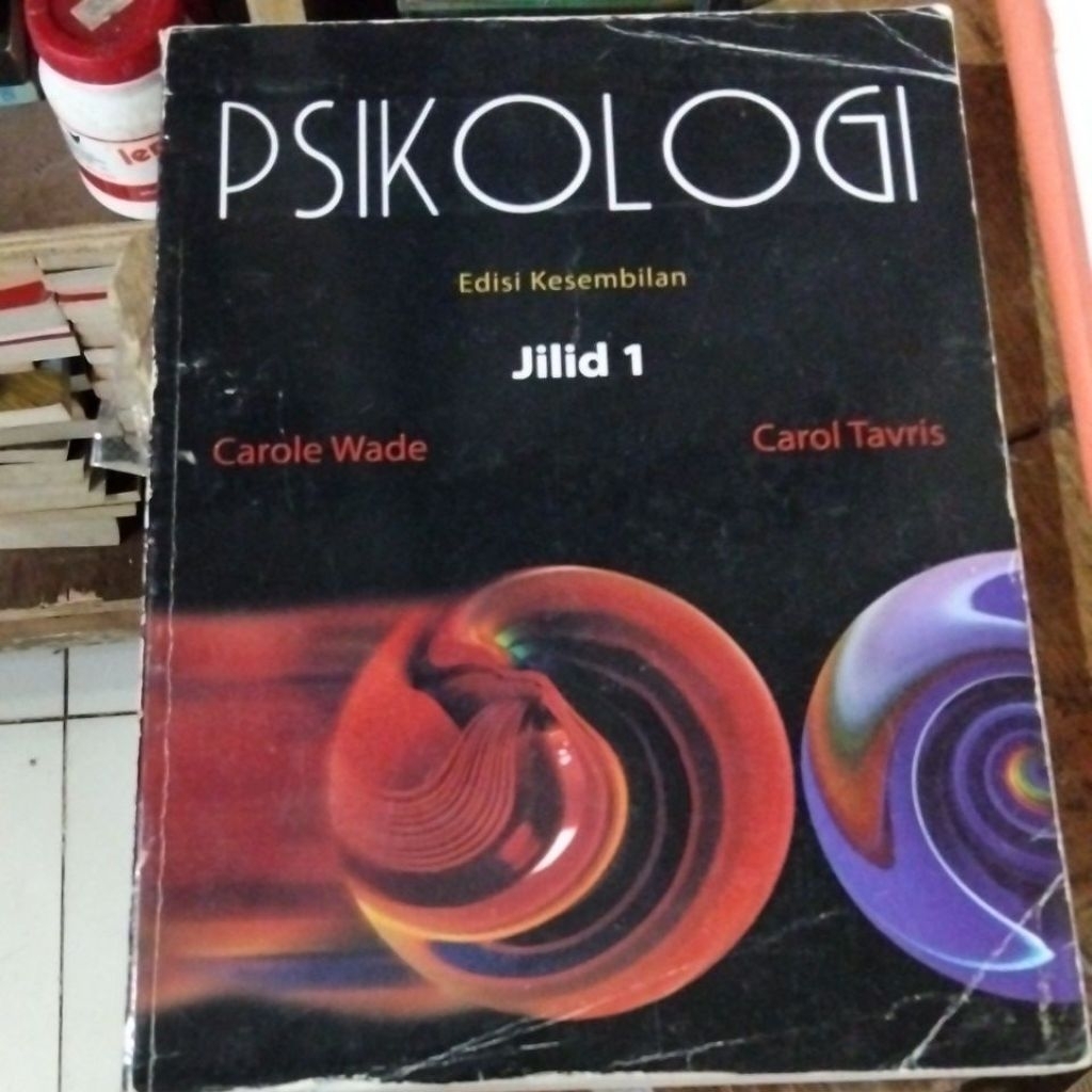 ORI PSIKOLOGI Ed 9 Jilid 1 Carole Wade/ Carol Tavris