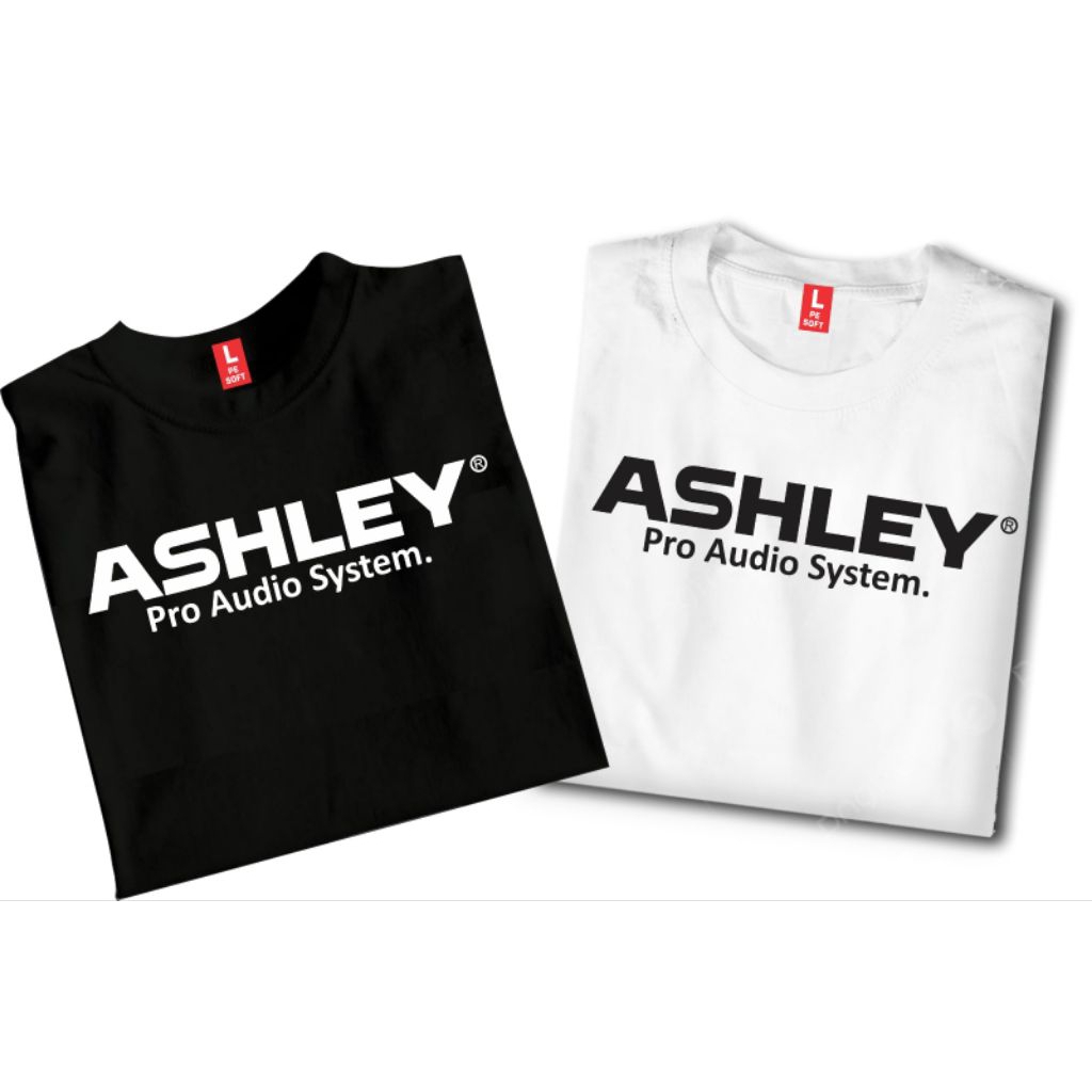 KAOS ASHLEY PRO AUDIO SYSTEM / KAOS DISTRO ASHLEY LENGAN PENDEK