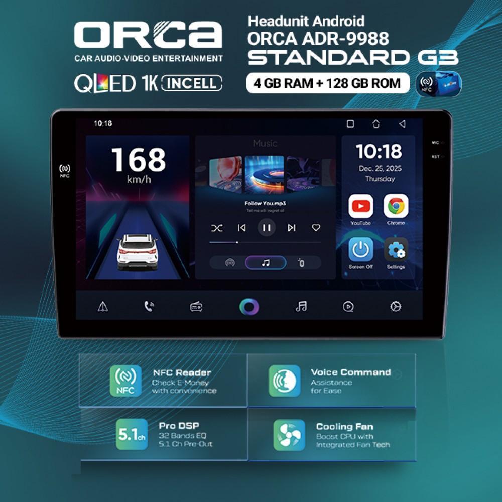 Head Unit Android Orca Standard G3 Series RAM 4GB/128GB NFC 9 inch voice command