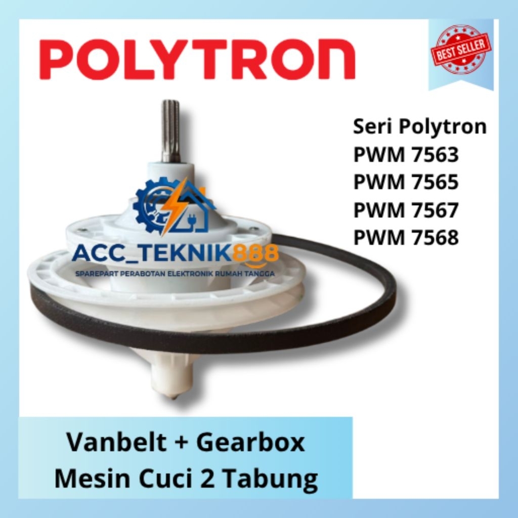 Gearbox Mesin Cuci POLYTRON | PWM7563 PWM7565 PWM7567 PWM7568 Mesin Cuci 2 Tabung 10 Gerigi