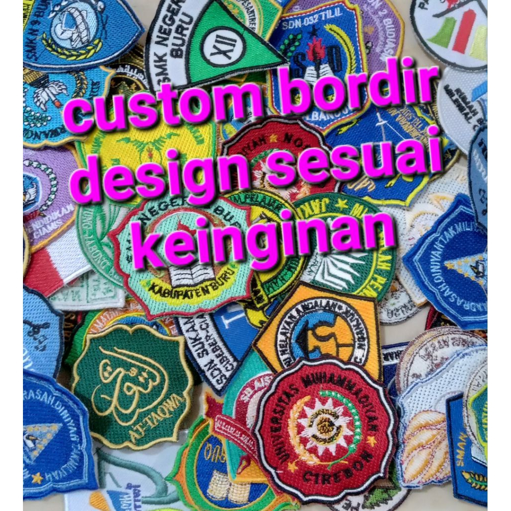 CUSTOM BORDIR /BET SEKOLAH/BET DEPAN/BET LENGAN TERMURAH
