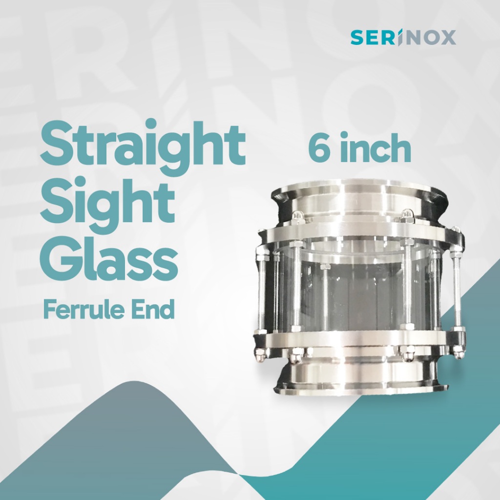 Serinox / Straight Sight Glass/straight sight glass sanitary/sight glass pipa lurus ss316/ inline si
