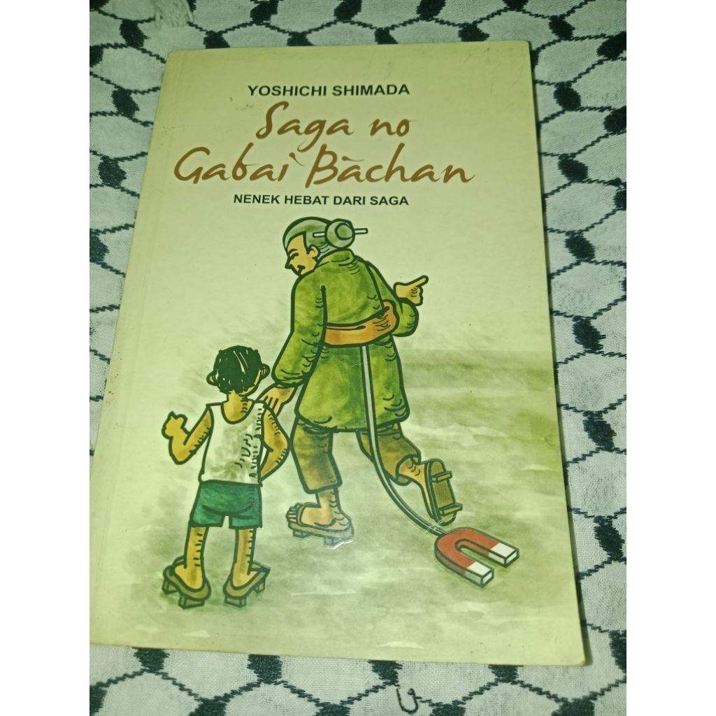 Buku Saga no Gabai Bachan / Nenek Hebat dari Saga