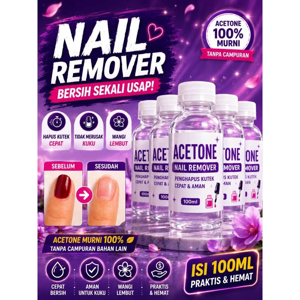 Acetone Nail remover kutek serbaguna penghapus kutek kemasan 100ml