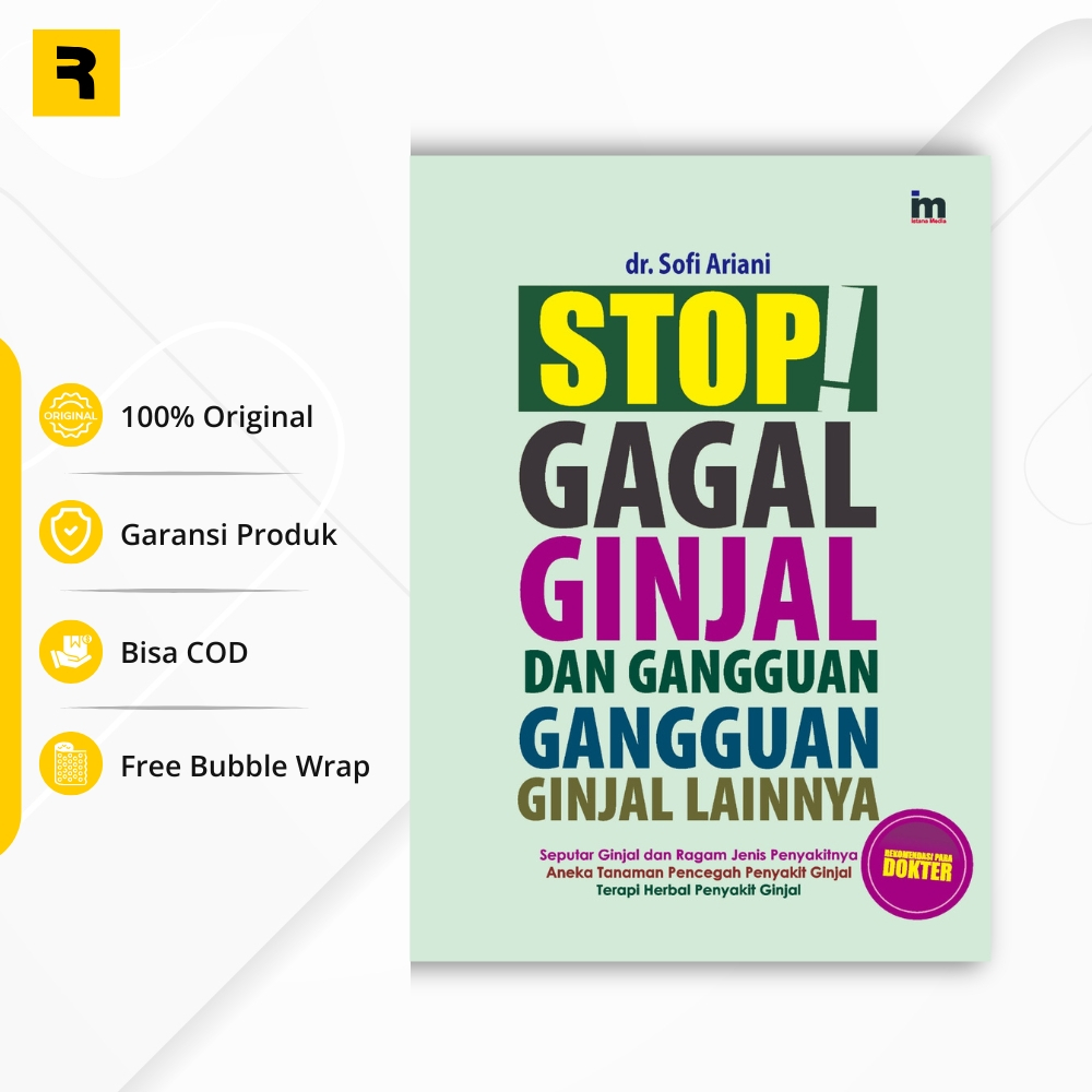 Buku STOP GAGAL GINJAL DAN GANGGUAN GANGGUAN GINJAL LAINNYA - dr. Sofi Ariani