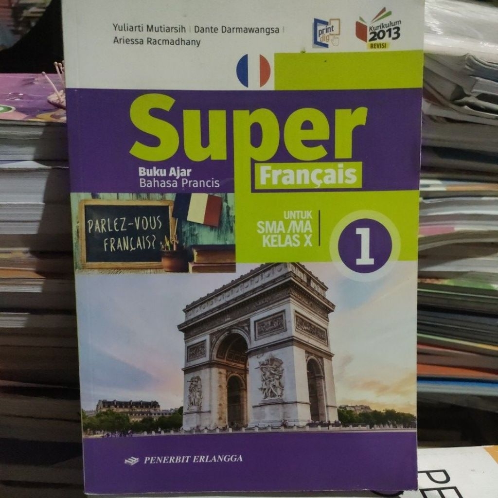 buku ajar bahasa prancis super francis kelas 1 sma kurikulum 2013