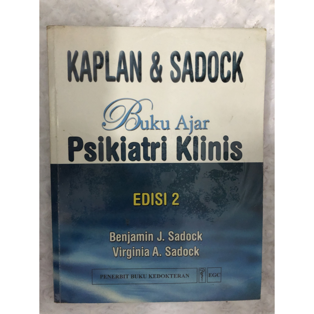 (ORI Preloved / Indonesia) Buku Ajar Psikiatri Klinis Edisi 2 - Kaplan & Sadock - Penerbit Buku Kedo
