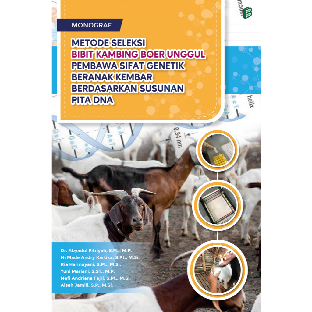 Bintang Semesta Media - Monograf Metode Seleksi Bibit Kambing Boer Unggul Pembawa Sifat Genetik Bera