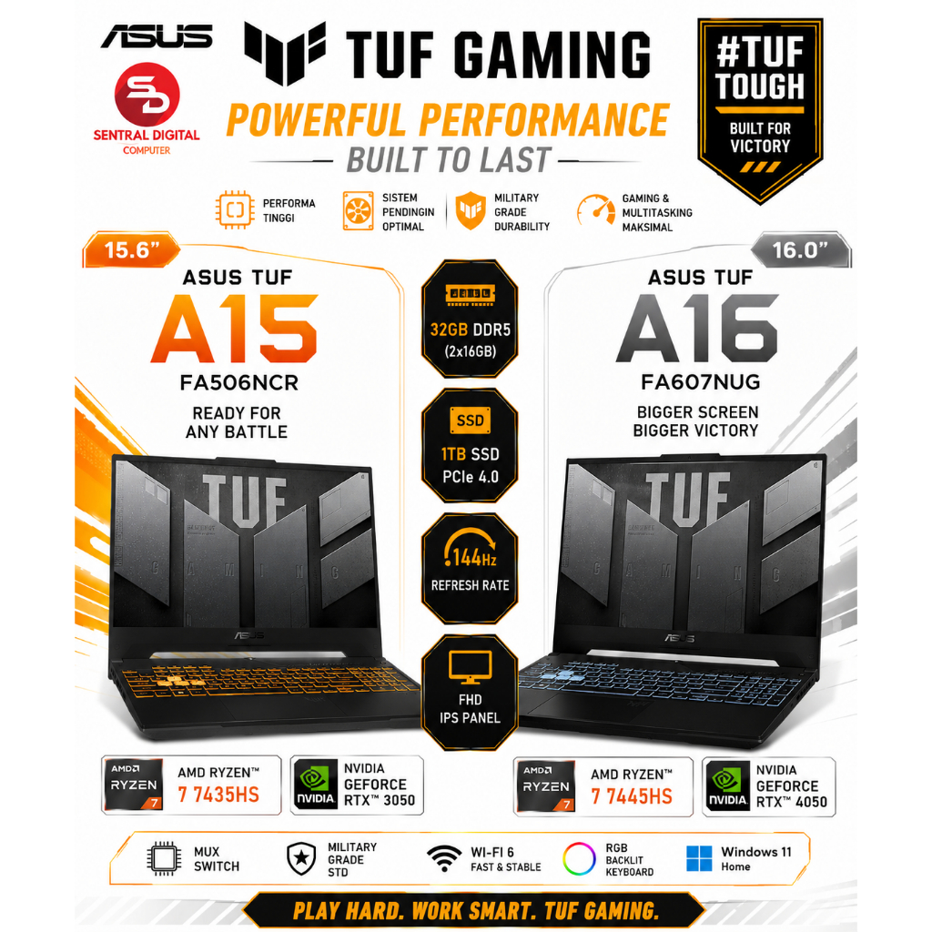 [New] Asus TUF A16 FA607NUG Ryzen 7 7445HS 32GB RTX4050 | TUF A15 FA506NCR RYZEN 7 7435HS RTX3050