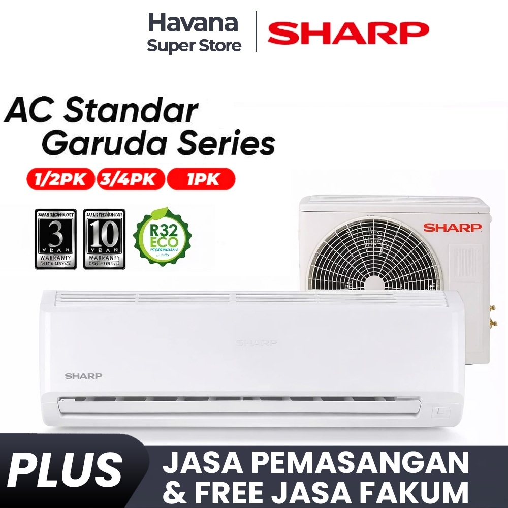 AC SHARP 1/2 PK /AC SHARP 3/4 PK/AC SHARP 1 PK + PASANG BEY SERIES GARUDA SERIES - Garansi Resmi 10 