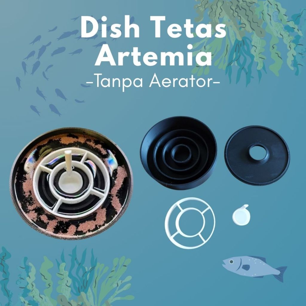 Alat Tetas Artemia Tanpa Aerator - Dish Tetas Artemia Tanpa Aerator