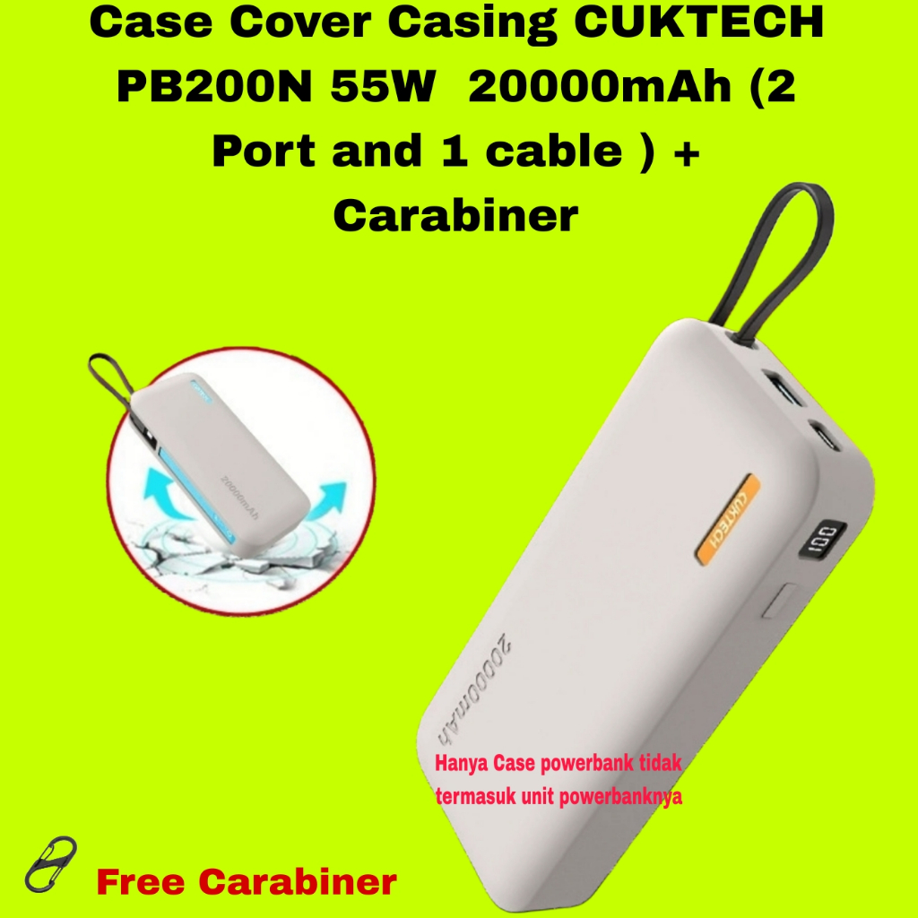 Case Cover Casing Silicone Protective CUKTECH PB200N 55W  20000mAh (2 Port and 1 cable ) + Carabiner