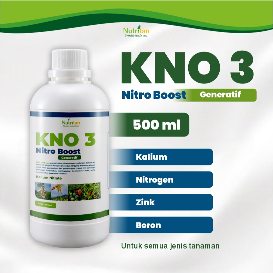 Nutritan - KNO 3 Nitro Boost 500 ml Pupuk KNO 3 Cair untuk Fase Generatif pertembuhan tanaman