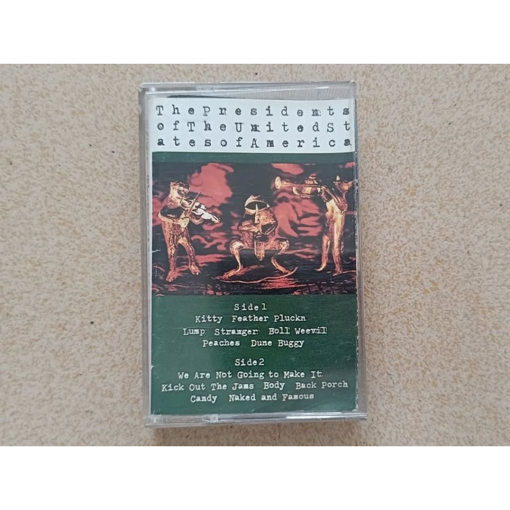 Kaset The Presidents Of The United States Of America