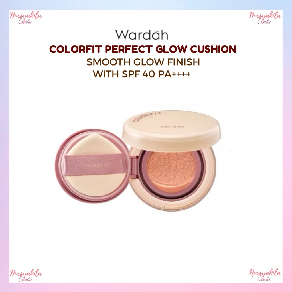 Wardah Colorfit Perfect Glow Cushion SPF 33 PA++ 15 g - Bedak Basah Tahan 12 Jam | Refill | Isi Ulan