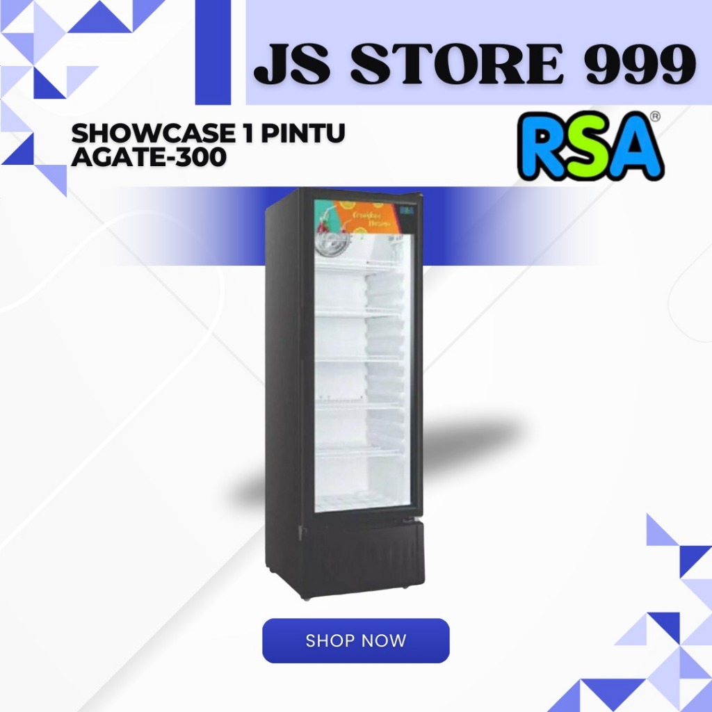 SHOWCASE RSA AGATE 300 SHOWCASE PENDINGIN MINUMAN