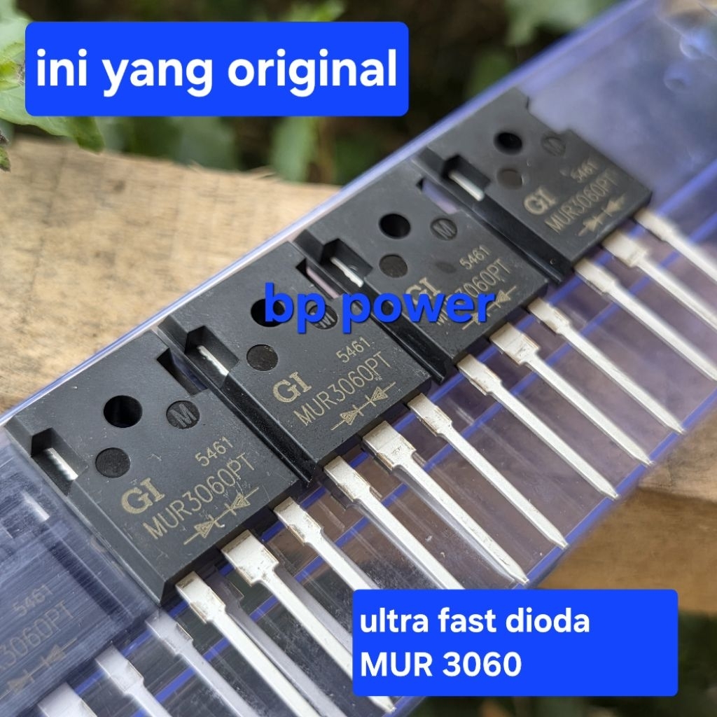 MUR 3060 GI dioda ultra fast ini yang  original tempel heatsink