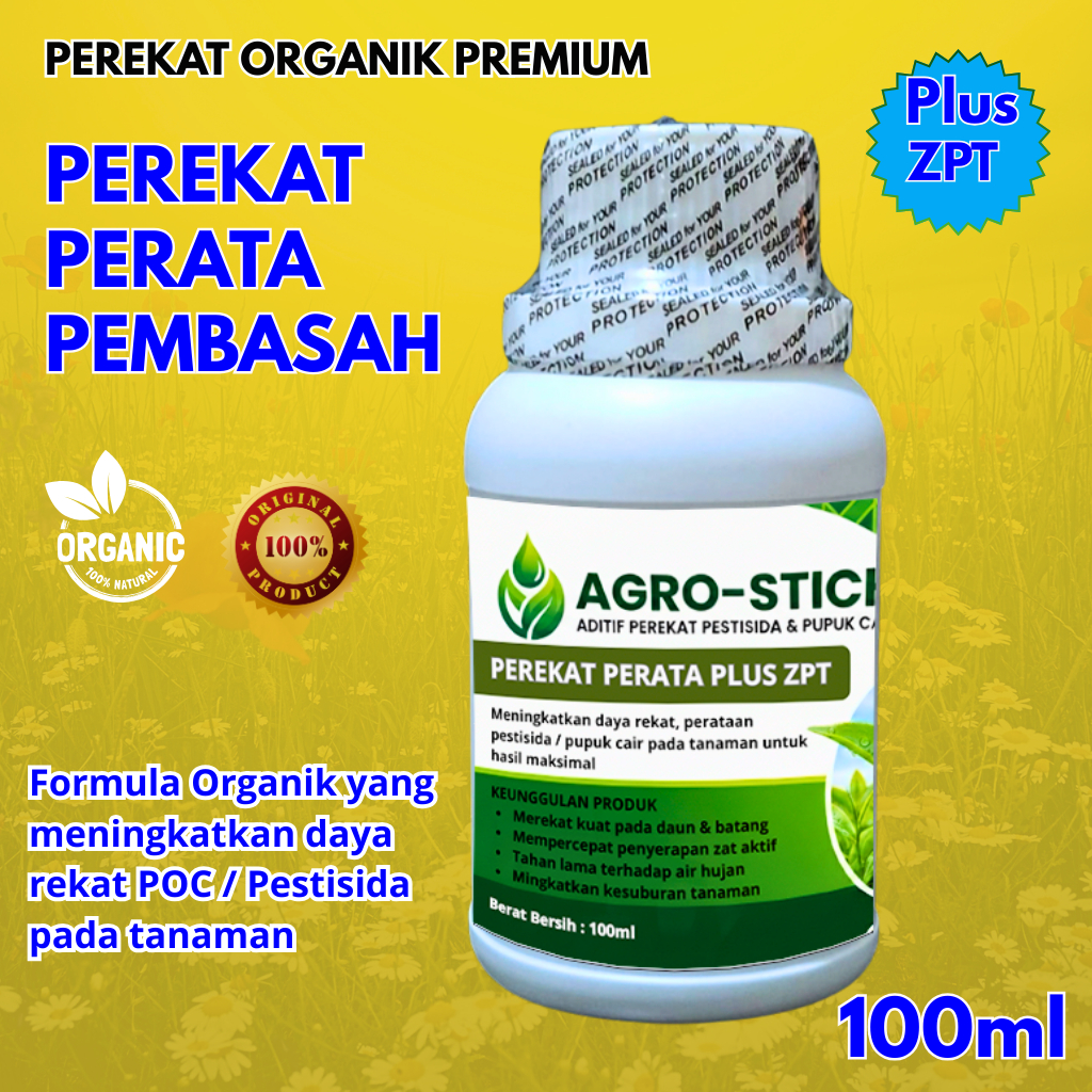 Perekat Pestisida Nabati Plus Zpt 100ml | Perekat Perata Pembasah Pupuk Semprot Daun Organik