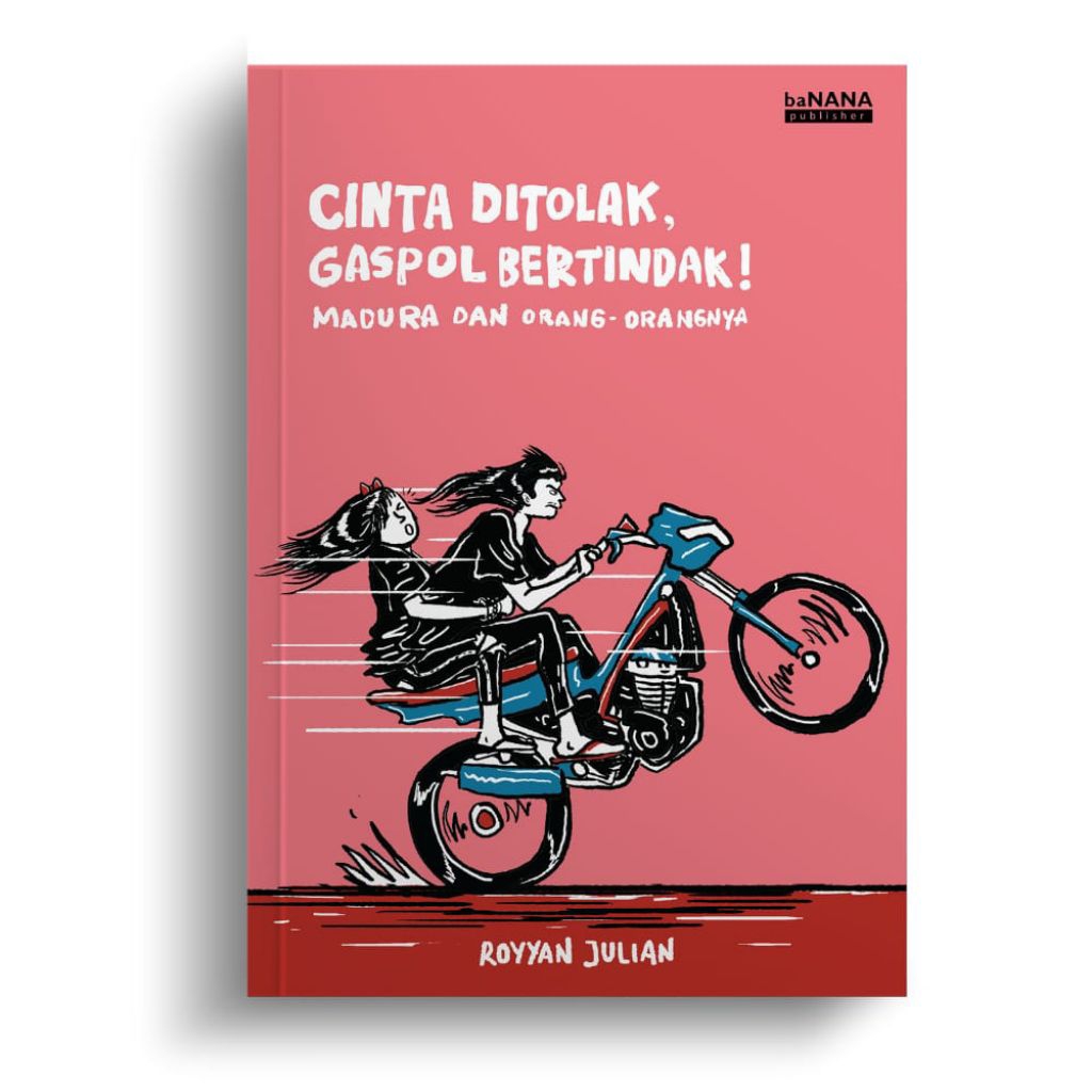 Cinta Ditolak, Gaspol Bertindak -Royyan Julian