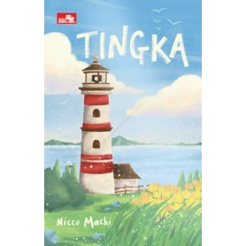 Novel Tingka - Nicco Machi - Buku GPU